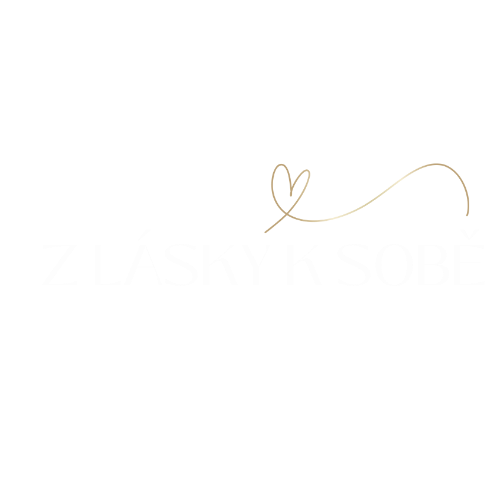 Z lásky k sobě